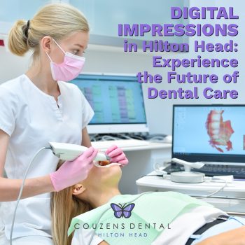 Discover the precision and comfort of digital impressions at Couzens Dental in Hilton Head. Say goodbye to messy molds and hello to advanced dental care.