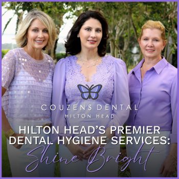 Looking for top-notch dental hygiene services? Hilton Head’s dentist, Dr. Susan Couzens at Couzens Dental offers expert cleanings and personalized care to keep your smile shining bright.