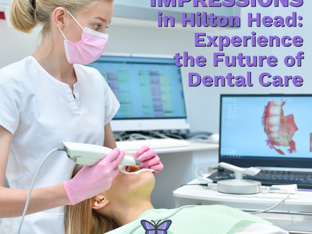 Digital Impressions in Hilton Head: Experience the Future of Dental Care (featured image)